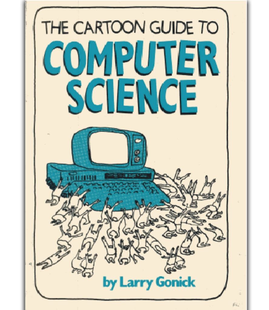 The Cartoon Guide To Computer Science – Indian Book Shop